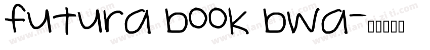 futura book bwa字体转换